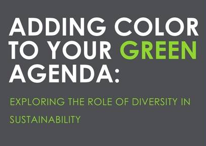 Adding Color to Your Green Agenda