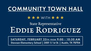 Eddie Rodriguez Town Hall