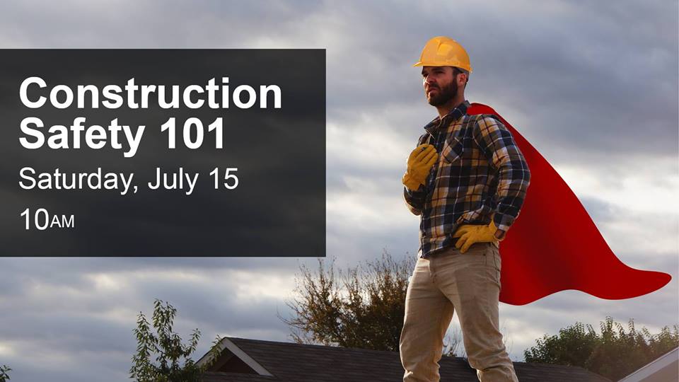 Construction Safety 101