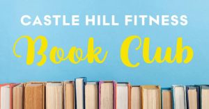 Castle Hill Fitness Book Club