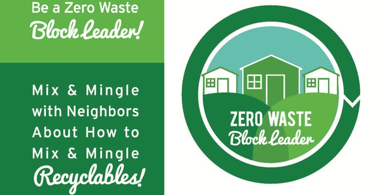 Zero Waste Block Leader Orientation 2019