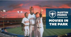 Movies In The Park - Angels In The Outfield