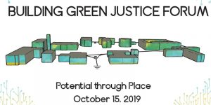 Building Green Justice Forum