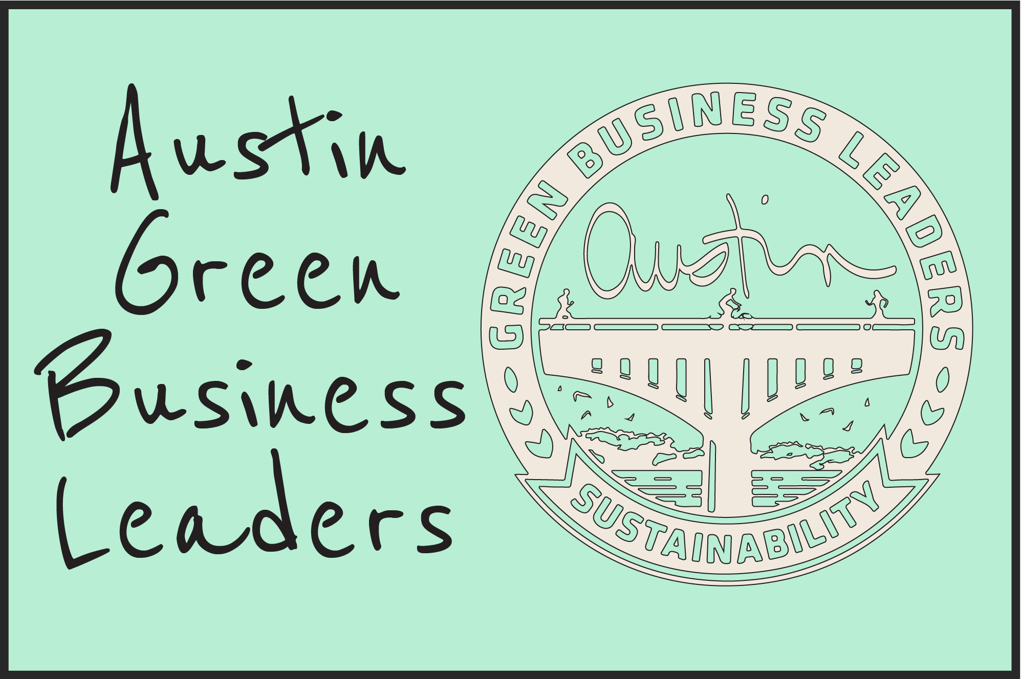 Austin Green Business Leaders Guide