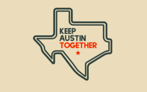 Keep Austin Together
