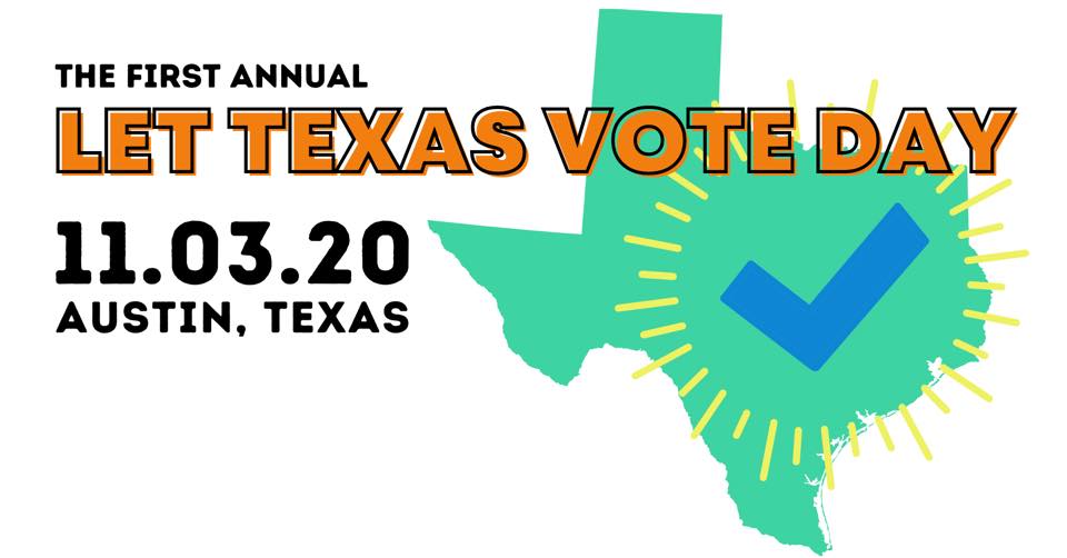 Let Texas Vote Day