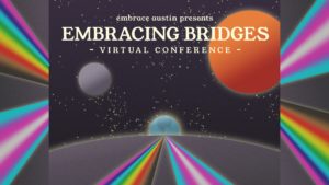 Embracing Bridges