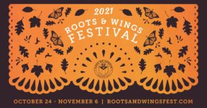 2021 Roots and Wings Festival