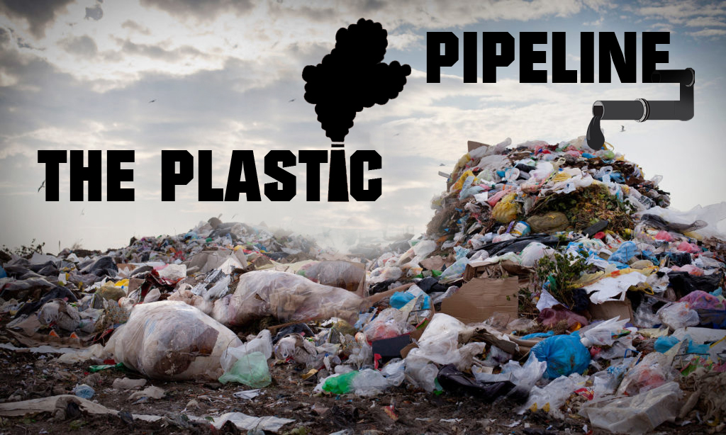 the plastic pipeline