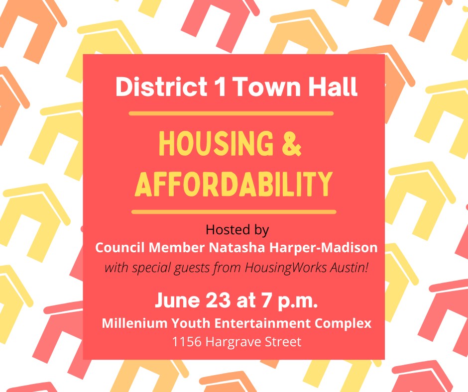 District 1 Town Hall Housing