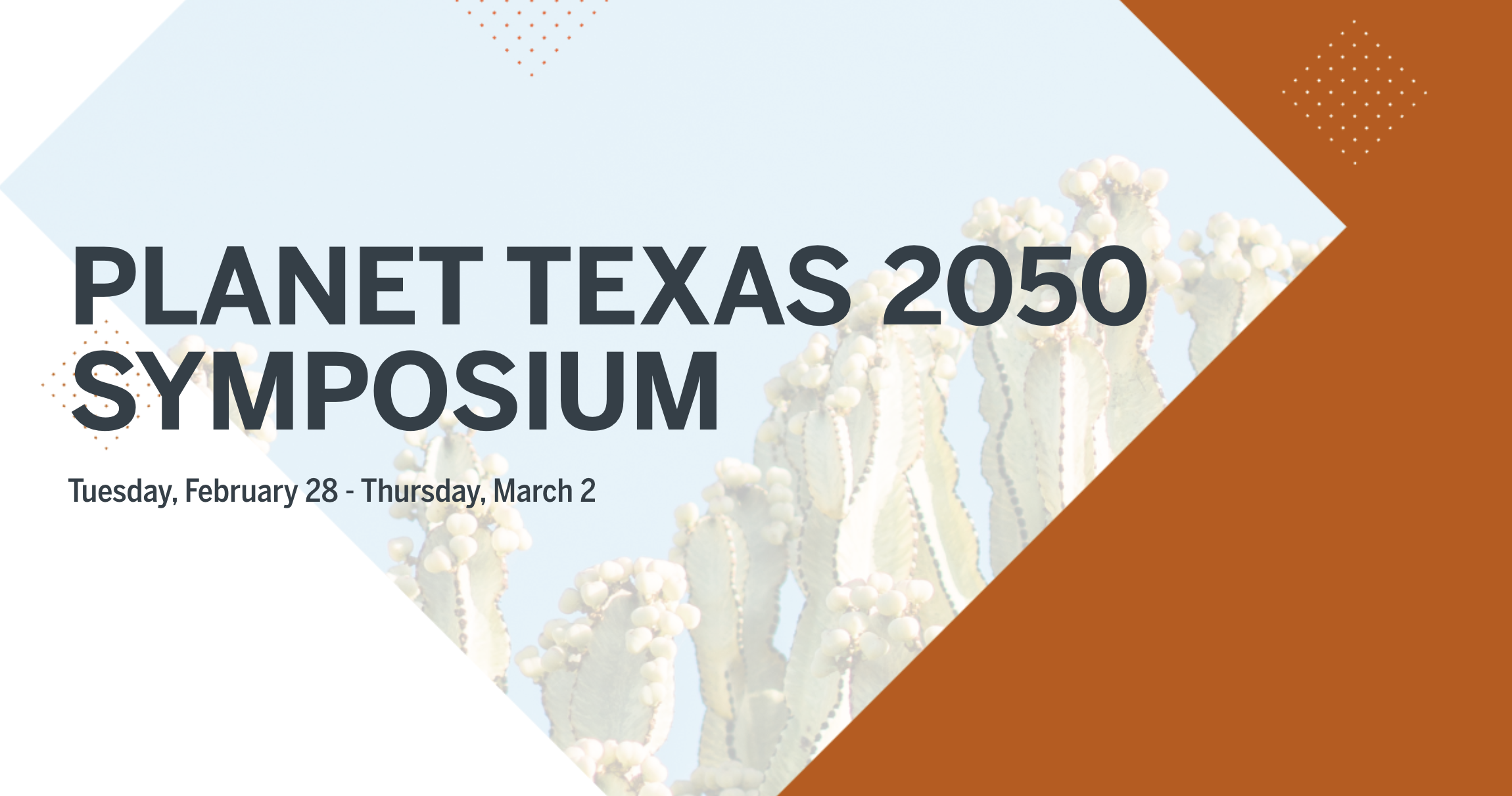 Planet Texas 2050 Symposium