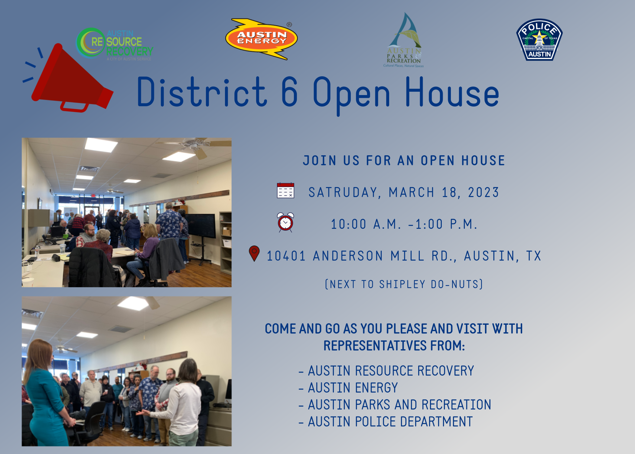 District 6 Open House