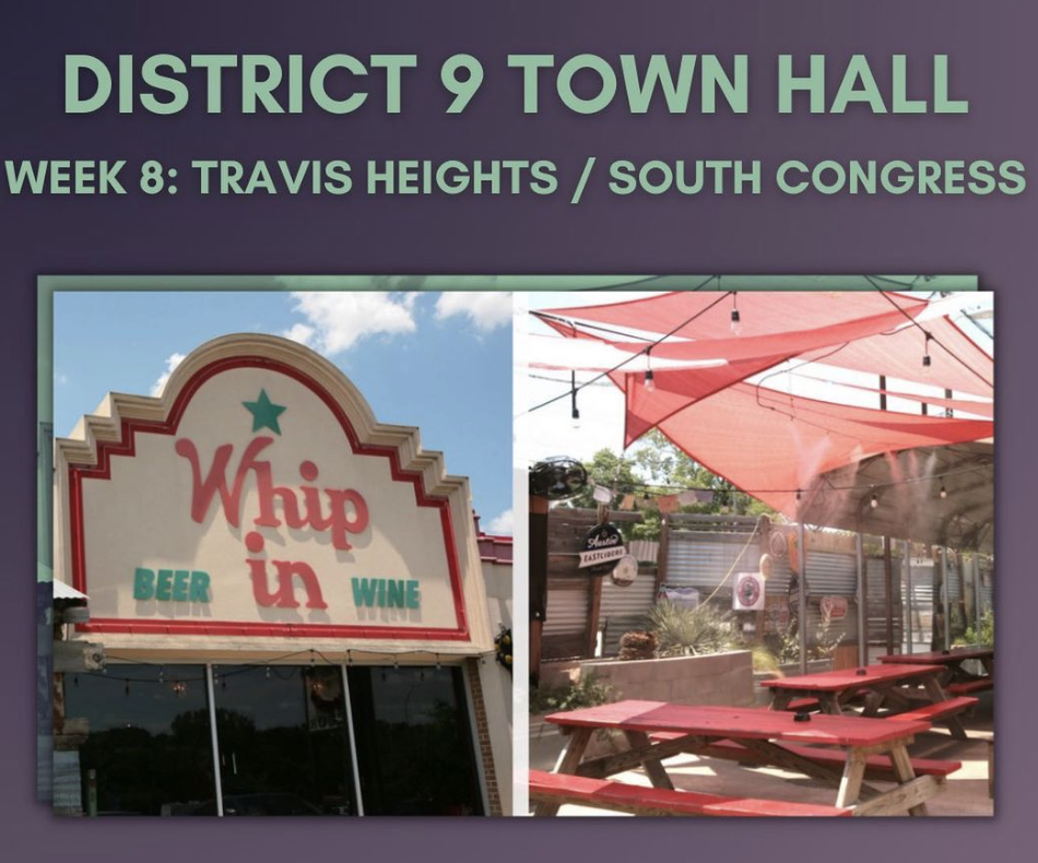 District 9 Town Hall - Travis Heights