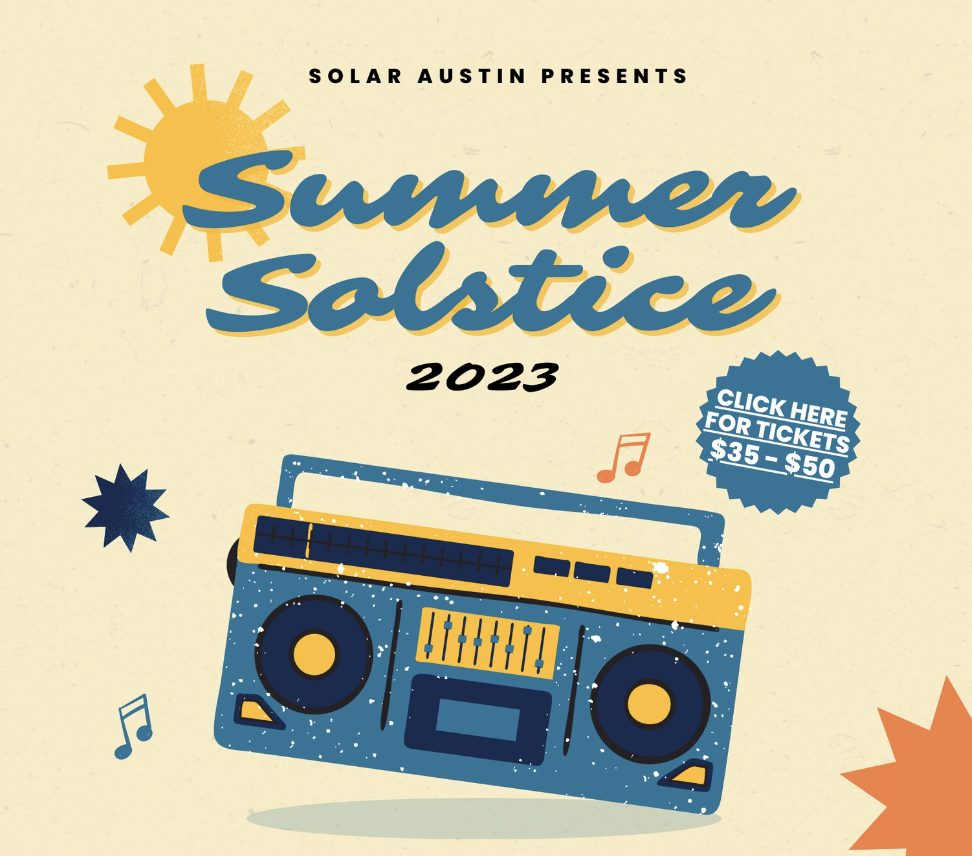 Solar Austin Summer Solstice