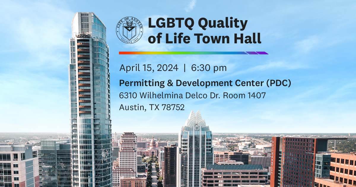 LGBTQ Quality of Life Town Hall